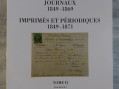 Photo 1 — imprimés et périodiques  journaux 1849-1869 tome II fascicule 3 académie de philatélie