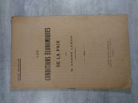 Les conditions économiques de la paix par André Lebon ( ancien ministre )