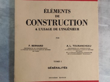 Eléments de constructions à l'usage de l'ingénieur T1 généralités.