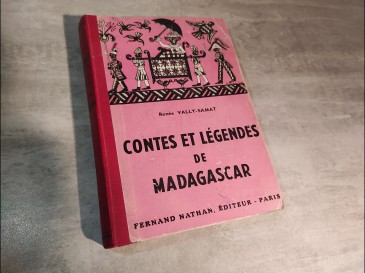 Contes Et Légendes De Madagascar - Vally-Samat Renée