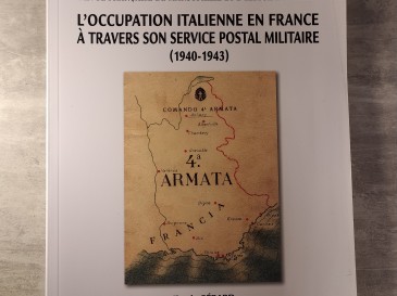 Feuilles marcophiles - occupation italienne en france à travers son service postal - Livre philatélie