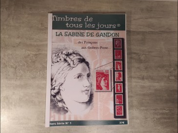 Timbres de tous les jours - la sabine de Gandon - livres philatélie hors série