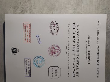 Le contrôle postal et télégraphique français - Académie de Philatélie