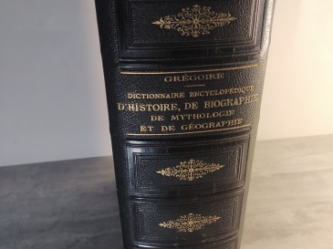 1884 Grégoire - dictionnaire encyclopédique d'histoire, de biographie de mythologie et de géographie