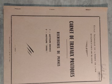 école technique de l'armée de l'air Rochefort sur mer carnet de travaux pratique recherches de pannes