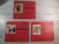 3 Albums l'intransigeant Henri Rochefort J. Belon E.cottin N° 1,2,3