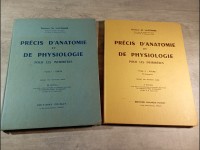 Précis d'anatomie et de physiologie pour les infirmières.  2 Tomes