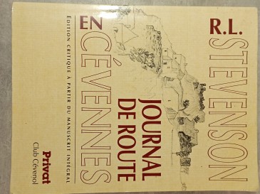Robert Louis Stevenson - Journal de route en Cévennes edition critique à partir du manuscrit integral